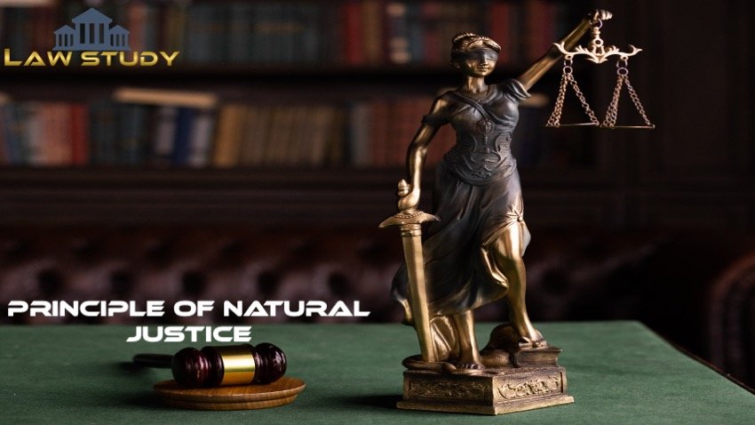 Principle of Natural Justice