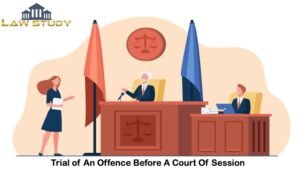 Trial of An Offence Before a Court Session