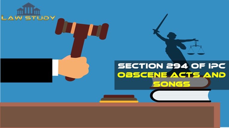 Section 294 of IPC Obscene Acts and Songs