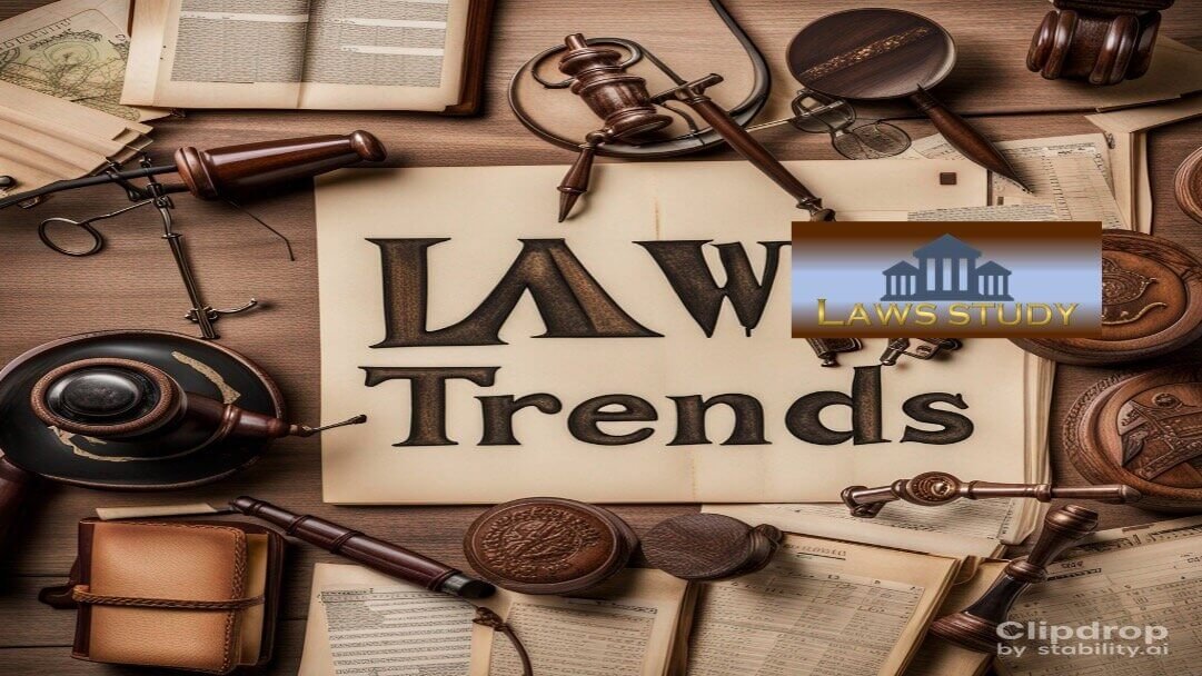 Law related trends