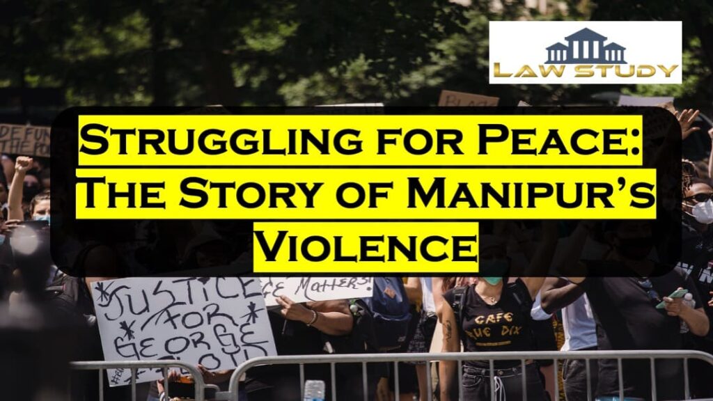 Story of Manipurs Violence