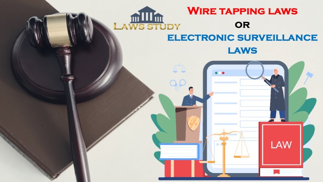 wire-tapping-laws-laws-study