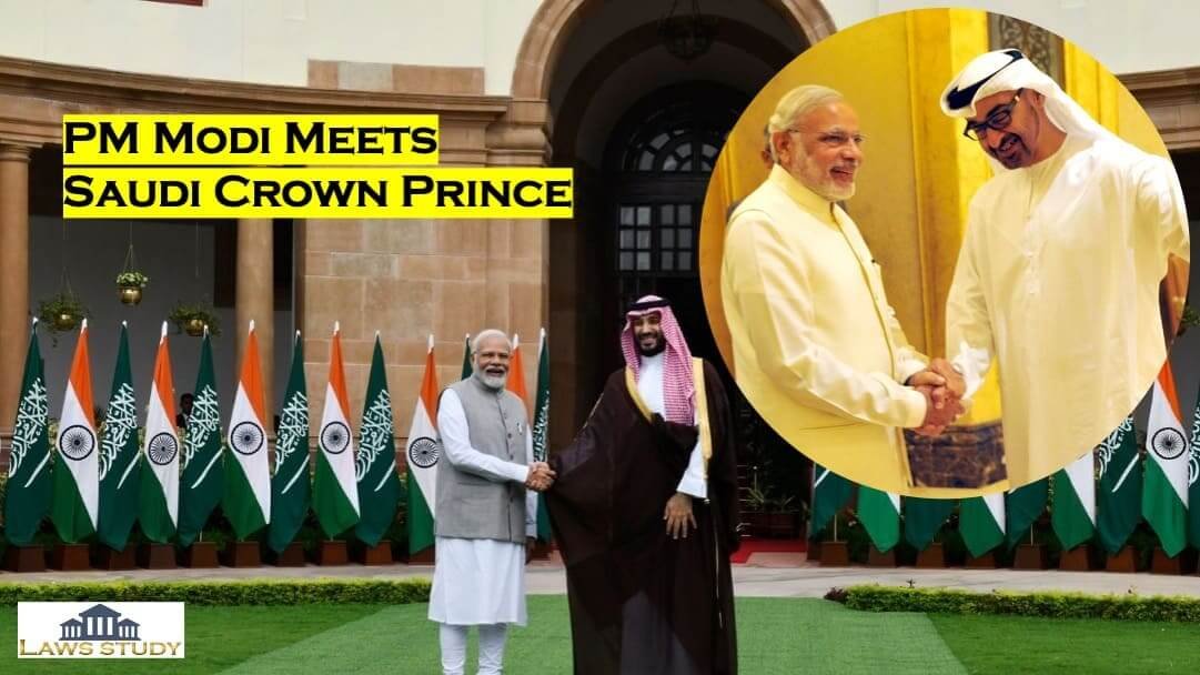 PM Modi Meets Saudi Crown Prince