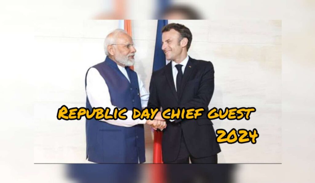 French president as a chief guest