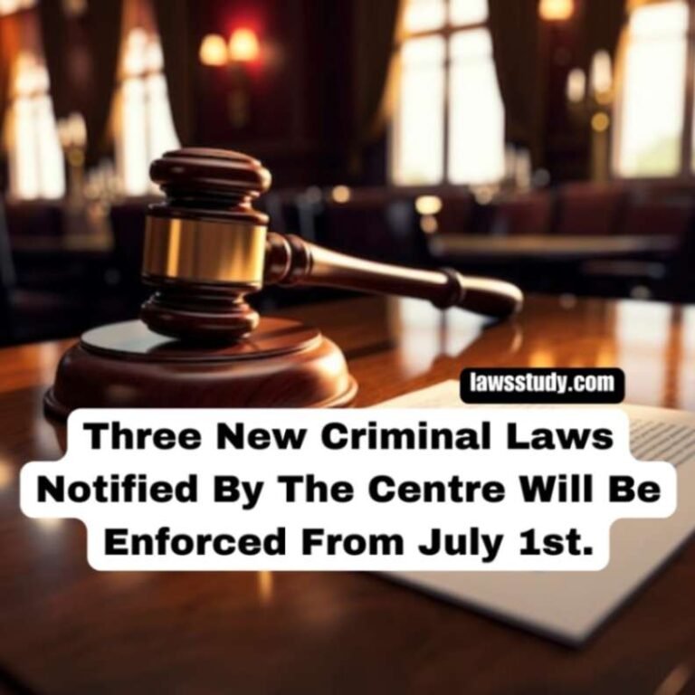 Three new criminal laws notified by the Centre will be enforced from ...