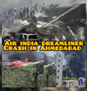 Air India Dreamliner Crash in Ahmedabad