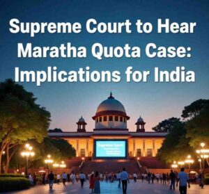 supreme_court_to_hear_maratha_quota_case