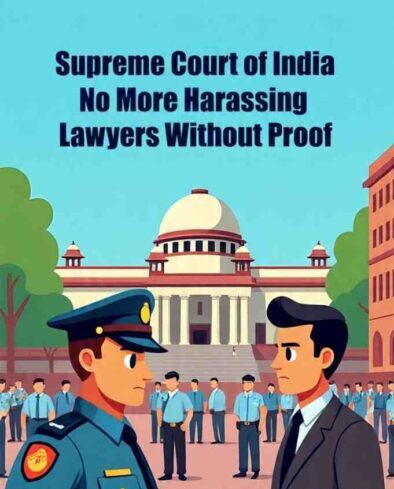 Supreme Court to Police: No More Harassing Lawyers Without Proof