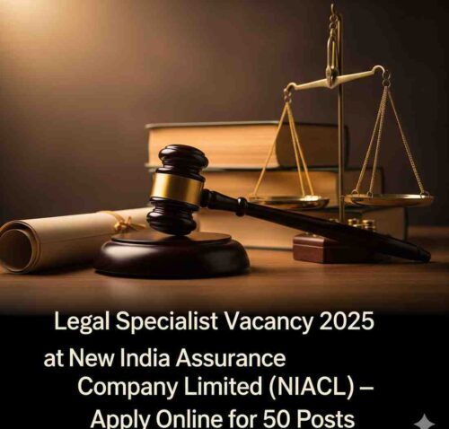 Legal Specialist Vacancy 2025 at New India Assurance Company Limited