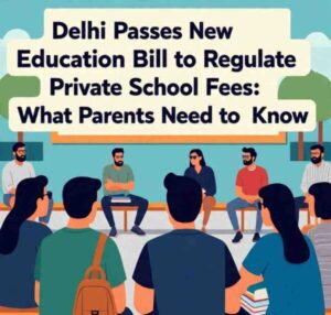 delhi_passes_new_education_bill_to_regulate