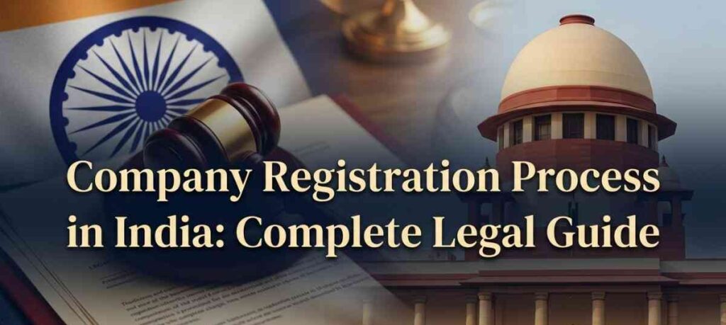 creates an image with law theme background add only given text in ratio 16:9 company Registration Process in India: Complete Legal Guide